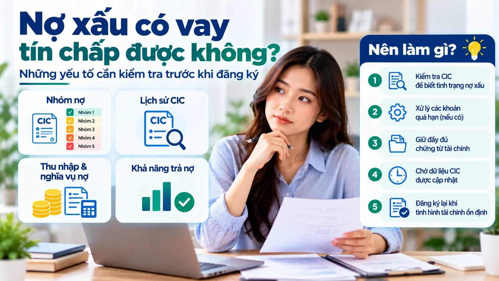 Nợ xấu có vay tín chấp được không? Những yếu tố cần kiểm tra trước